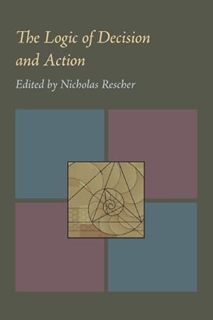 Imagen del vendedor de Logic of Decision and Action a la venta por GreatBookPrices