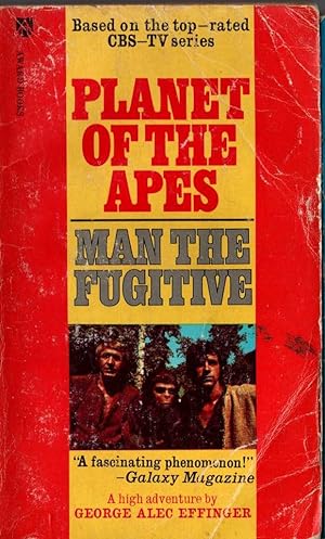 PLANET OF THE APES: MAN THE FUGITIVE