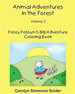 Seller image for Posey Possum's Big Adventure Coloring Book for sale by GreatBookPrices