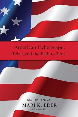 Seller image for American Cyberscape: Trials and the Path to Trust (Paperback or Softback) for sale by BargainBookStores