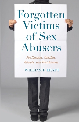 Bild des Verkufers fr Forgotten Victims of Sex Abusers (Paperback or Softback) zum Verkauf von BargainBookStores