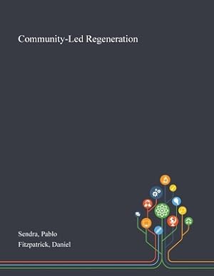 Seller image for Community-Led Regeneration (Paperback or Softback) for sale by BargainBookStores