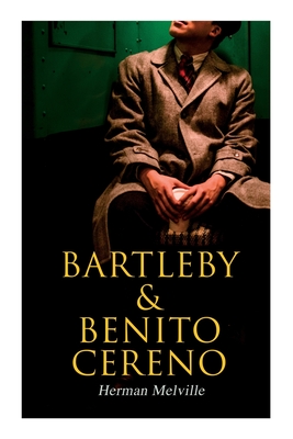 Seller image for Bartleby & Benito Cereno: American Tales (Paperback or Softback) for sale by BargainBookStores