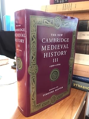 Seller image for The New Cambridge Medieval History. Volume III c. 900 - c. 1024. for sale by Antiquariat Thomas Nonnenmacher
