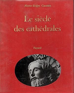 Seller image for Le sicle des cathdrales for sale by PRISCA