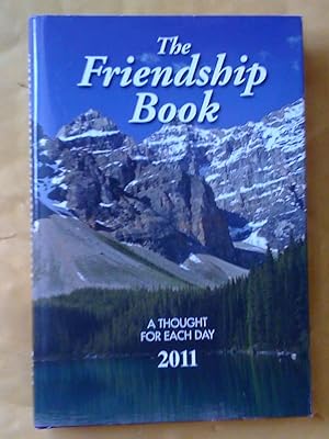 Immagine del venditore per Friendship Book 2011. A Thought for Each Day venduto da Livresse