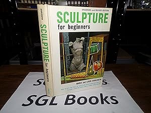 Seller image for Sculpture for Beginners for sale by Tilly's Bookshop