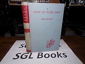 Seller image for A Pony Of Your Own for sale by Tilly's Bookshop