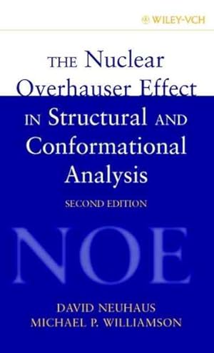 Seller image for Nuclear Overhauser Effect in Structural and Conformational Analysis for sale by GreatBookPrices