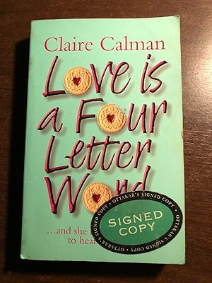Seller image for LOVE IS A FOUR LETTER WORD for sale by Happyfish Books