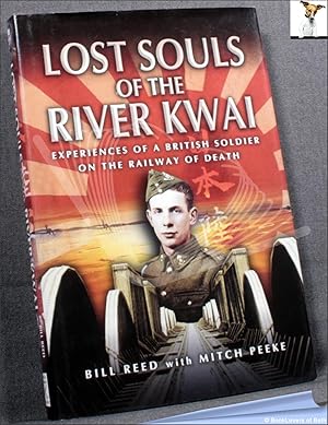 Bild des Verkufers fr Lost Souls of the River Kwai zum Verkauf von BookLovers of Bath