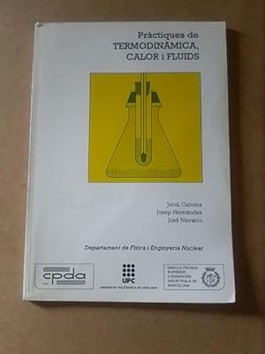 Seller image for PRCTIQUES DE TERMODINMICA, CALOR i FLUIDS for sale by El Sueo Escrito