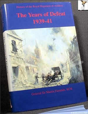Seller image for The Years of Defeat: Europe and North Africa 1939-1941 for sale by BookLovers of Bath