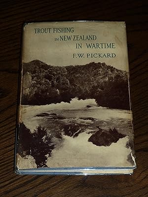 Seller image for Trout Fishing in New Zealand in Wartime for sale by John Liberati Books