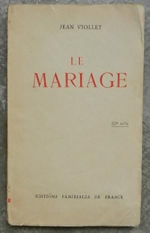 Seller image for Le mariage. for sale by Librairie les mains dans les poches