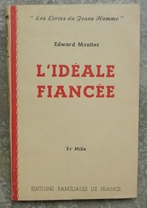 Seller image for L'idale fiance for sale by Librairie les mains dans les poches