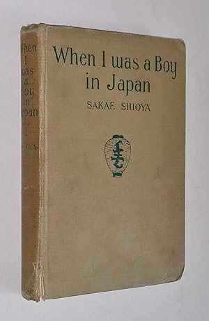 Imagen del vendedor de When I Was a Boy in Japan a la venta por Maynard & Bradley