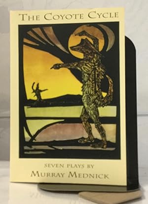 Seller image for The Coyote Cycle Seven Plays By Murray Mednick for sale by Nick of All Trades