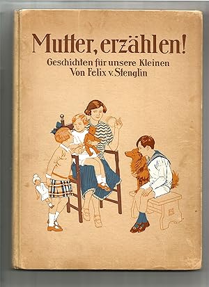 Image du vendeur pour Mutter, erzhlen mis en vente par Sigrid Rhle