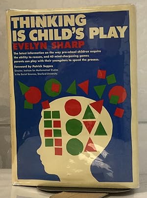 Imagen del vendedor de Thinking Is Child's Play a la venta por Nick of All Trades