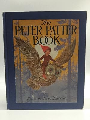 Imagen del vendedor de The Peter Patter Book: Rimes For Children a la venta por Queen City Books