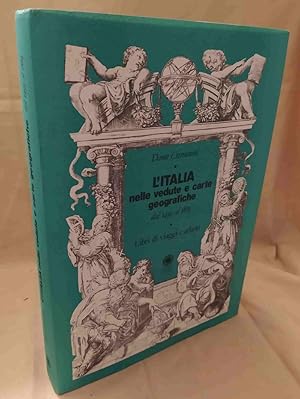 Seller image for L'ITALIA NELLE VEDUTE E CARTE GEOGRAFICHE dal 1493 al 1894 libri di viaggi e atlanti (1995) for sale by Invito alla Lettura
