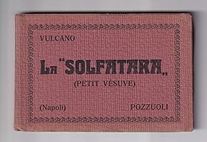 Immagine del venditore per Vulcano. La 'Solfatara'. (Petit Vsuve). (Napoli) Pozzuoli. venduto da Antiquariat Gallus / Dr. P. Adelsberger