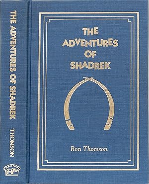 The Adventures of Shadrek