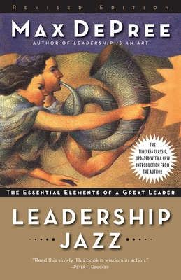 Bild des Verkufers fr Leadership Jazz: The Essential Elements of a Great Leader (Paperback or Softback) zum Verkauf von BargainBookStores