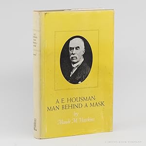 A.E. Housman: Man Behind a Mask