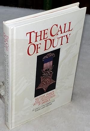 Seller image for The Call of Duty: Military Awards and Decoration of the United States of America for sale by Lloyd Zimmer, Books and Maps