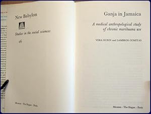 Seller image for GANGA IN JAMAICA. A MEDICAL ANTHROPOLOGICAL STUDY OF CHRONIC MARIHUANA USE (New Babylon Studies in Social Sciences. 26) for sale by Parnassus Book Service, Inc