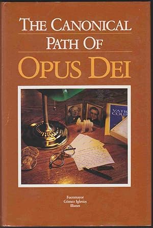 Seller image for THE CANONICAL PATH OF OPUS DEI for sale by Easton's Books, Inc.