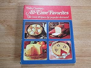 Seller image for Betty Crocker?s All-Time Favorites: The Best Recipes?by Popular Demand for sale by Stillwaters Environmental Ctr of the Great Peninsula Conservancy