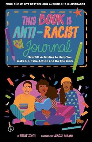 Seller image for This Book Is Anti-Racist Journal (Paperback) for sale by Grand Eagle Retail