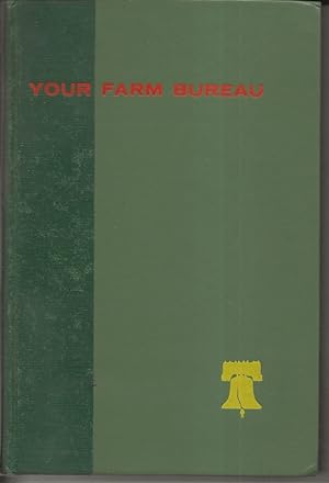 Seller image for Your Farm Bureau for sale by Alan Newby