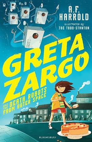 Seller image for Greta Zargo and the Death Robots from Outer Space (Paperback) for sale by Grand Eagle Retail
