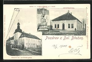 Ansichtskarte Dolni Brezany, Opatrovna, Kríz z r. 1760 u skoly z r. 1826, Zámek kn. arcibiskupský