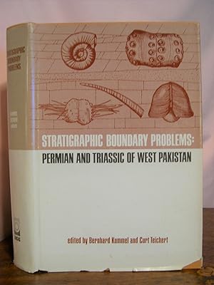 Seller image for STRATIGRAPHIC BOUNDARY PROBLEMS: PERMIAN AND TRIASSIC OF WEST PAKISTAN. DEPARTMENT OF GEOLOGY, UNIVERSITY OF KANSAS, SPECIAL PUBLICATION 4 for sale by Robert Gavora, Fine & Rare Books, ABAA