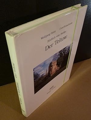 Bild des Verkufers fr Sdlich von Berlin: Der Teltow. zum Verkauf von Kunze, Gernot, Versandantiquariat