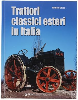 Seller image for TRATTORI CLASSICI ESTERI IN ITALIA.: for sale by Bergoglio Libri d'Epoca