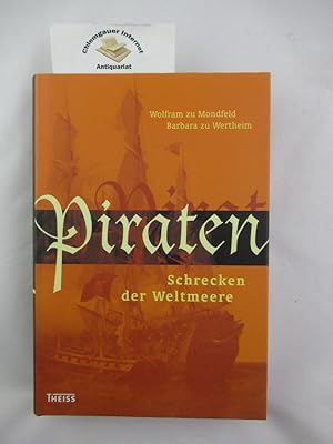 Imagen del vendedor de Piraten : Schrecken der Weltmeere. a la venta por Chiemgauer Internet Antiquariat GbR