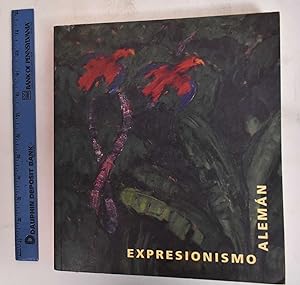 Image du vendeur pour Expresionismo Aleman: Centro Atlantico de Arte Moderno mis en vente par Mullen Books, ABAA
