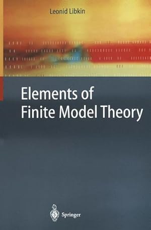 Seller image for Elements of Finite Model Theory for sale by AHA-BUCH GmbH