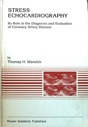 Image du vendeur pour Stress Echocardiography: Its Role in the Diagnosis and Evaluation of Coronary Artery Disease;(Developments in Cardiovascular Medicine) Developments in Cardiovascular Medicine; Volume 149; mis en vente par books4less (Versandantiquariat Petra Gros GmbH & Co. KG)