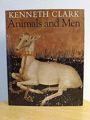 Seller image for Animals and Men: Their Relationship as Reflected in Western Art from Prehistory to the Present Day for sale by Counterpane Books