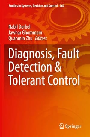 Bild des Verkufers fr Diagnosis, Fault Detection & Tolerant Control zum Verkauf von AHA-BUCH GmbH