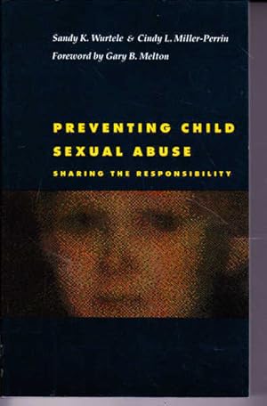 Bild des Verk�ufers f�r Preventing Child Sexual Abuse: Sharing the Responsibility zum Verkauf von Goulds Book Arcade, Sydney