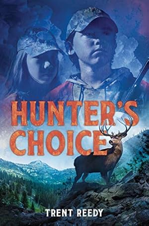 Seller image for Hunter's Choice by Reedy, Trent [Hardcover ] for sale by booksXpress