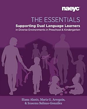 Seller image for The Essentials: Dual Language Learners in Diverse Environments in Preschool and Kindergarten [Soft Cover ] for sale by booksXpress